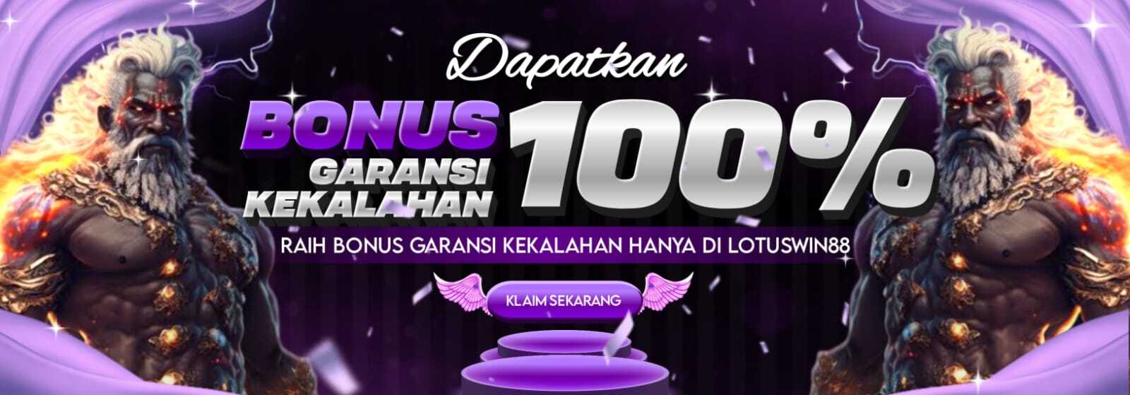 BONUS GARANSI KEKALAHAN